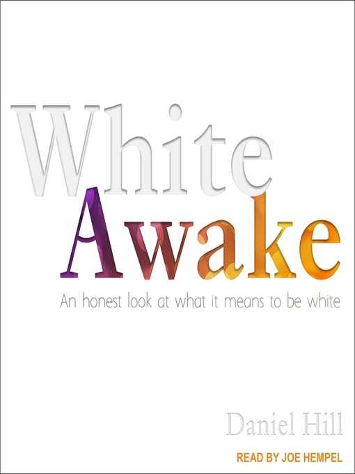 Title details for White Awake by Daniel Hill - Wait list
